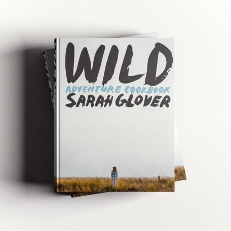 Wild, Sarah Glover, cookbook 