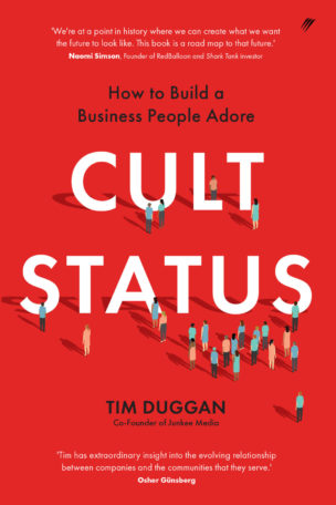 You can buy Cult Status: How To Build A Business People Adore here.