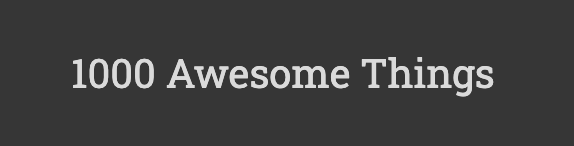 1000 awesome things positive news